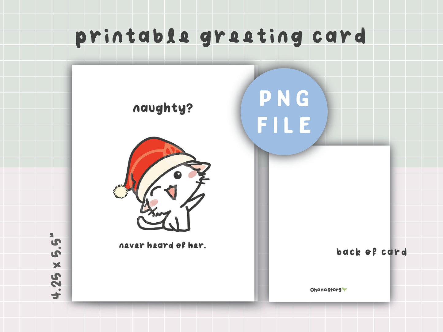 "Naughty? Never Heard of Her" Printable Greeting Card
