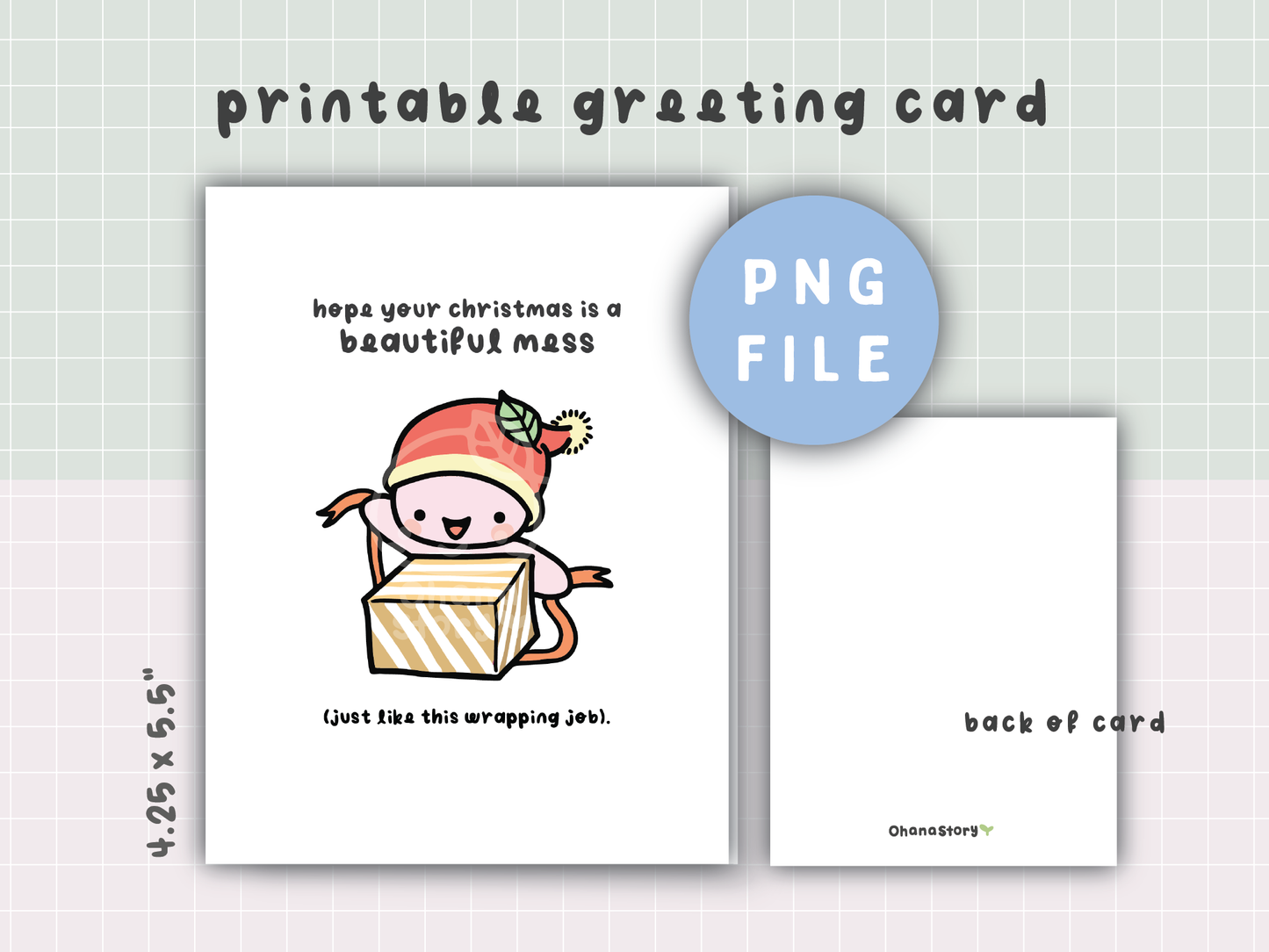 "Hope Your Christmas Is A Beautiful Mess" Printable Greeting Card