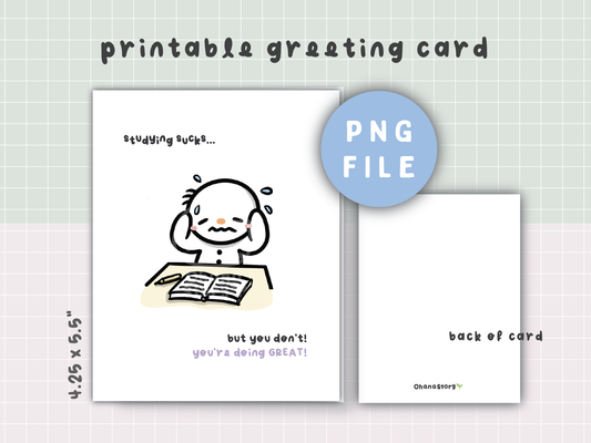 "Studying Sucks, But You Don't" Printable Greeting Card | Back to School Humour